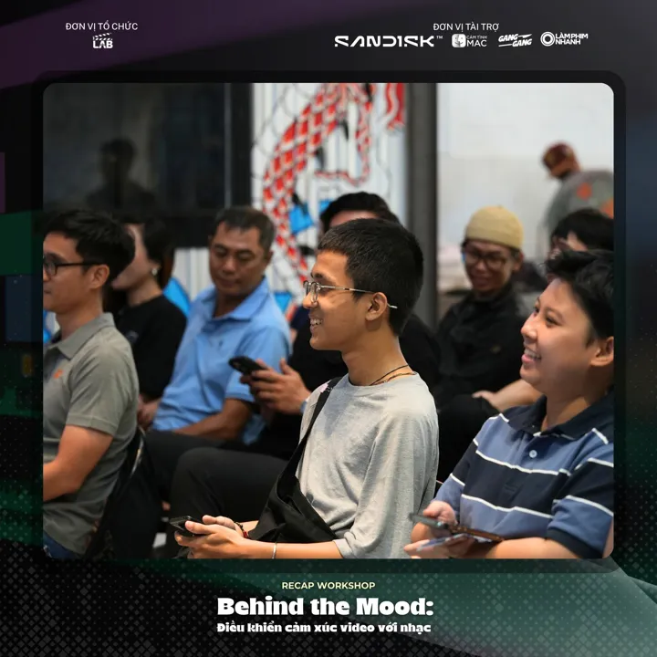 BEHIND THE MOOD - CÁCH NHẠC ĐIỀU KHIỂN CẢM XÚC VIDEO — khoảnh khắc tại Final Cut Lab